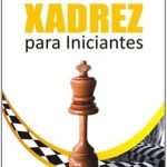 livro de xadrez para iniciantes